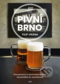 Kniha: Pivní Brno (Filip Vrána). Jota, 2024