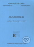 Sbírka úloh z dynamiky - Ctirad Kratochvíl, Akademické nakladatelství CERM, 2006