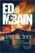 Kniha: Prachy : román z 87. revíru (Ed McBain). , 2005