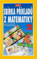 Kniha: Sbírka příkladů z matematiky (Milan Žůrek). , 1994