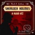 Sherlock Holmes a Rudá věž - Mark A. Latham, Kanopa, 2024