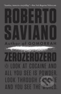 ZeroZeroZero - Roberto Saviano, Penguin Books, 2016