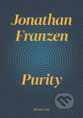 Purity - Jonathan Franzen, Kniha Zlín, 2017