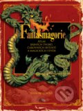 Kniha: Fantasmagorie (Julia Bruceová). CooBoo CZ, 2010
