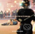 Hudobné CD: Placebo: A Place for Us to Dream (Hudobné albumy). Hudobné albumy, 2016