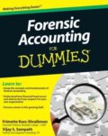 Forensic Accounting For Dummies - Frimette Kass-Shraibman, Vijay S. Sampath, John Wiley & Sons, 2011