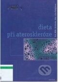 Dieta při ateroskleróze - Jiří Kocián,Eva Patlejchová, Triton, 2006