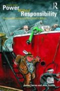 Kniha: Power without Responsibility (James Curran)