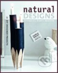 Kniha: Natural Designs (Aurélie Drouet). Scriptum, 2016