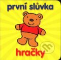 Kniha: První slůvka - Hračky (SUN). SUN, 2016