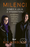 E-kniha: Milenci – Romeo a Júlia z Afganistanu (Rod Nordland), 2016