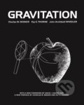 Kniha: Gravitation (Charles W. Misner, John Archibald Wheeler a Kip S. Thorne). Princeton University Press, 2017