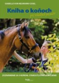 Kniha o koňoch pre mladých jazdcov - Isabelle von Neumann-Cosel, 2024
