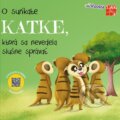 Kniha: O surikate Katke, ktorá sa nevedela slušne správať, 2024