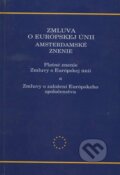 Zmluva o Európskej únii - Viera Strážnická, Slovak Academic Press, 1999