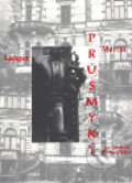 Kniha: Průsmyky (Martin Langer). Host, 1999