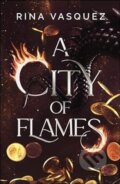 Kniha: City of Flames (Rina Vasquez). Wildfire, 2023