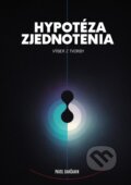 Hypotéza zjednotenia: výber z tvorby - Pavol Dančanin, Pavol Dančanin, 2024