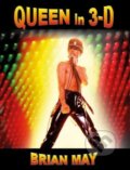 Queen In 3-D - Brian May, 2021
