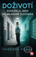Kniha: Doživotí (Ruth Kelly a Vanessa Frake)
