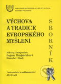 Kniha: Výchova a tradice evropského myšlení (Nikolaj Demjančuk a kolektív). Aleš Čeněk, 2003