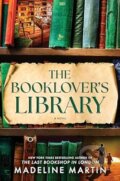 The Booklover&#039;s Library: A Novel - Martin Madelin, Hanover Square Press, 2024