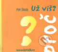 Kniha: Už víš? (Petr Šikula). Cesta, 2003