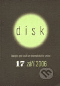 Disk 17 - září 2006, Akademie múzických umění, 2006