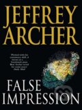 False Impression - Jeffrey Archer, Pan Macmillan, 2006