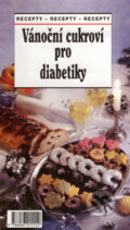 Vánoční cukroví pro diabetiky - Ivan Rameš, Sdružení MAC, 1999