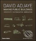 Making Public Buildings - David Adjaye, Thames & Hudson, 2005
