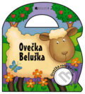 Kniha: Ovečka Beluška (Paula Dohertyová a Kath Smithová), 2006