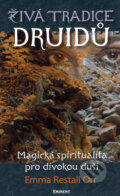 Živá tradice druidů - Emma Restall Orr, 2006