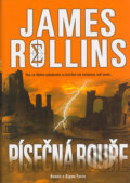 Písečná bouře - James Rollins, BB/art, 2007