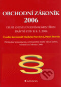 Kniha: Obchodní zákoník 2006 (Markéta Pravdová a Pavel Pravda). Grada, 2006