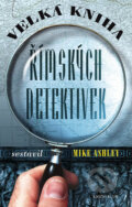 Kniha: Velká kniha římských detektivek (Mike Ashley). Knižní klub, 2005