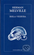 Biela veľryba - Herman Melville, 2006