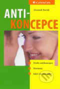 Kniha: Antikoncepce (Alexandr Barták). Grada, 2006
