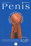 Kniha: Penis - rádce nejen pro muže (Vladimír Kubíček). Smart Press, 2006