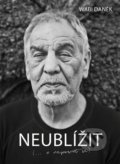Neublížit - Wabi Daněk, No Limits, 2016