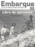 Embarque 1 - Libro de ejercicios - Rocio Prieto Prieto, Monserrat Alonso Cuenca, Edelsa, 2011