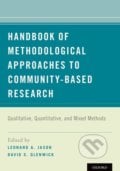 Handbook of Methodological Approaches to Community-Based Research - Leonard A. Jason, David S. Glenwick, Oxford University Press, 2016