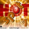 Hot Spot 1 - Class CDs - Colin Granger, MacMillan, 2009