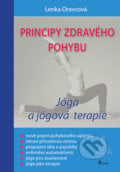 Principy zdravého pohybu - Lenka Oravcová, Fabula, 2016
