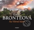 Na Větrné hůrce - Emily Brontë, 2016