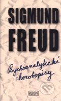 Psychoanalytické chorobopisy - Sigmund Freud, 2016