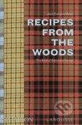 Kniha: Recipes from the Woods (Jean-François Mallet). Phaidon, 2016