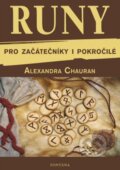 Kniha: Runy pro začátečníky a pokročilé (Alexandra Chauran). Fontána, 2024