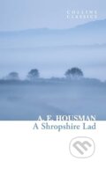 A Shropshire Lad - A.E. Housman, William Collins, 2024