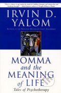 Momma and the Meaning of Life - Irvin D. Yalom, Harper Perennial, 2020
